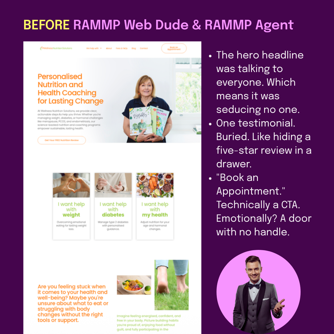 BEFORE: hero headline talking to everyone, buried testimonial, vague 'Book an Appointment' CTA.